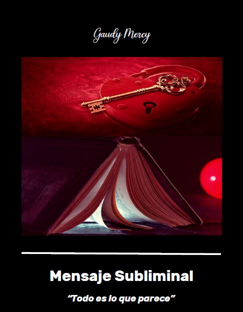 Mensaje Subliminal - Libro de Gaudy Mercy